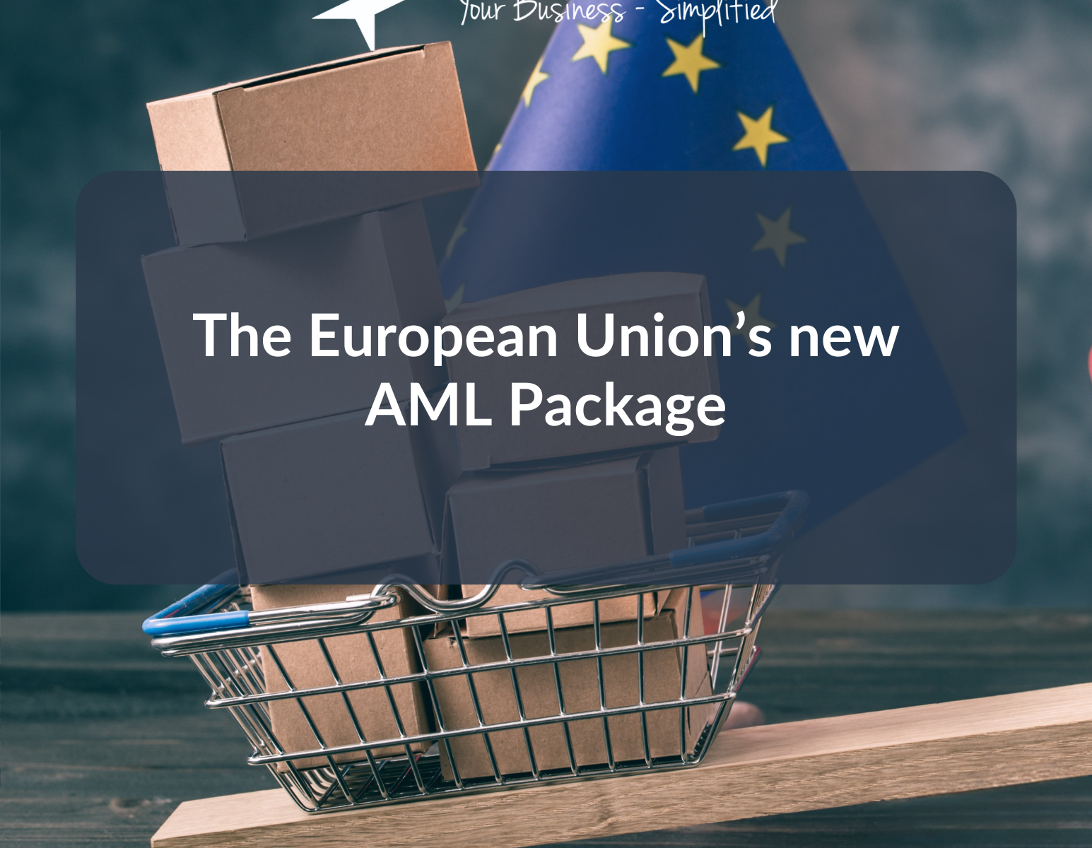 Overlay of "EU's New AML Package" with NORRIQ branding and an EU flag background.